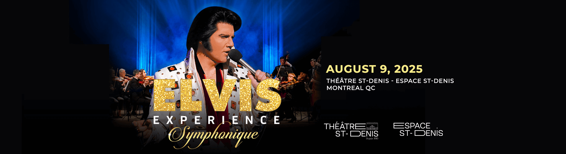 Elvis Experience Symphonique, Montreal