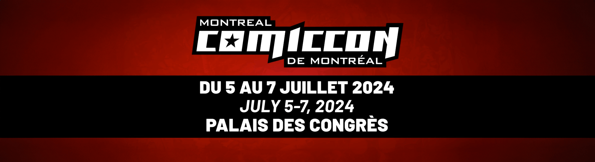 Montreal Comiccon, Palais des congrès de Montréal
