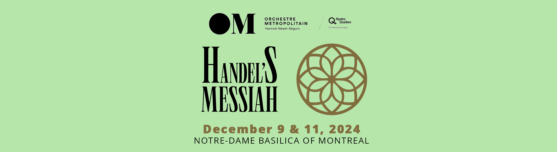 Handel's Messiah, Montreal