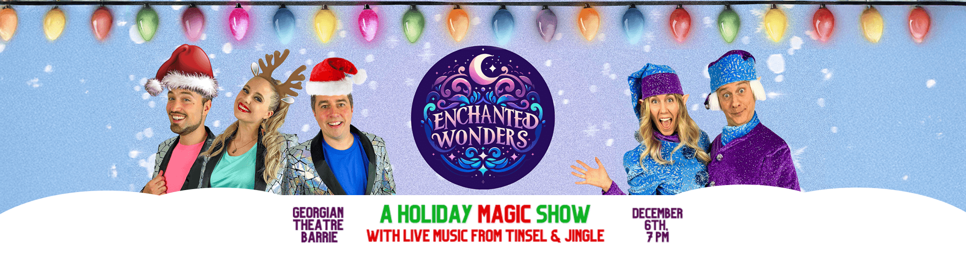 Enchanted Wonders - A Holiday Magic Show